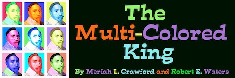 The Multicolored King banner