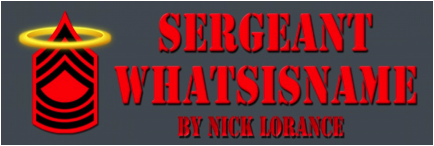 Sergeant Whatsisname by Nick Lorance