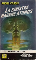 La Sinistre Madame Atomos