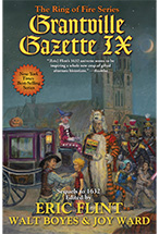 Grantville Gazette IX edited by Eric Flint, Walt Boyes, and Joy Ward