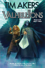 Valhellions by Tim Akers