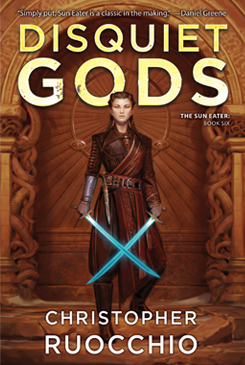 Disquiet Gods by Christopher Ruocchio