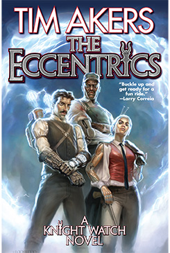 The Eccentrics by Tim Akers