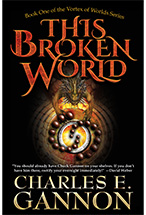 This Broken World by Charles E. Gannon