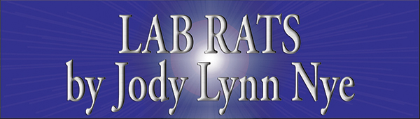 Lab Rats by Jody Lynn Nye