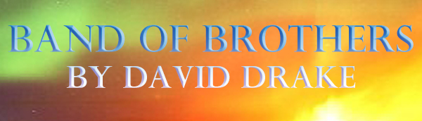 BAND OF BROTHERS BY DAVID DRAKE
