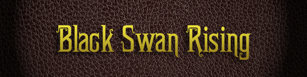 Black Swan Rising
