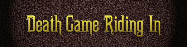 Death Came Riding In