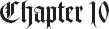 Chapter 10
