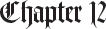 Chapter 12