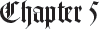 Chapter 5
