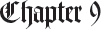 Chapter 9