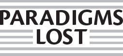 Paradigms Lost