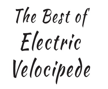 The Best of Electric Velocipede edited by John Klima