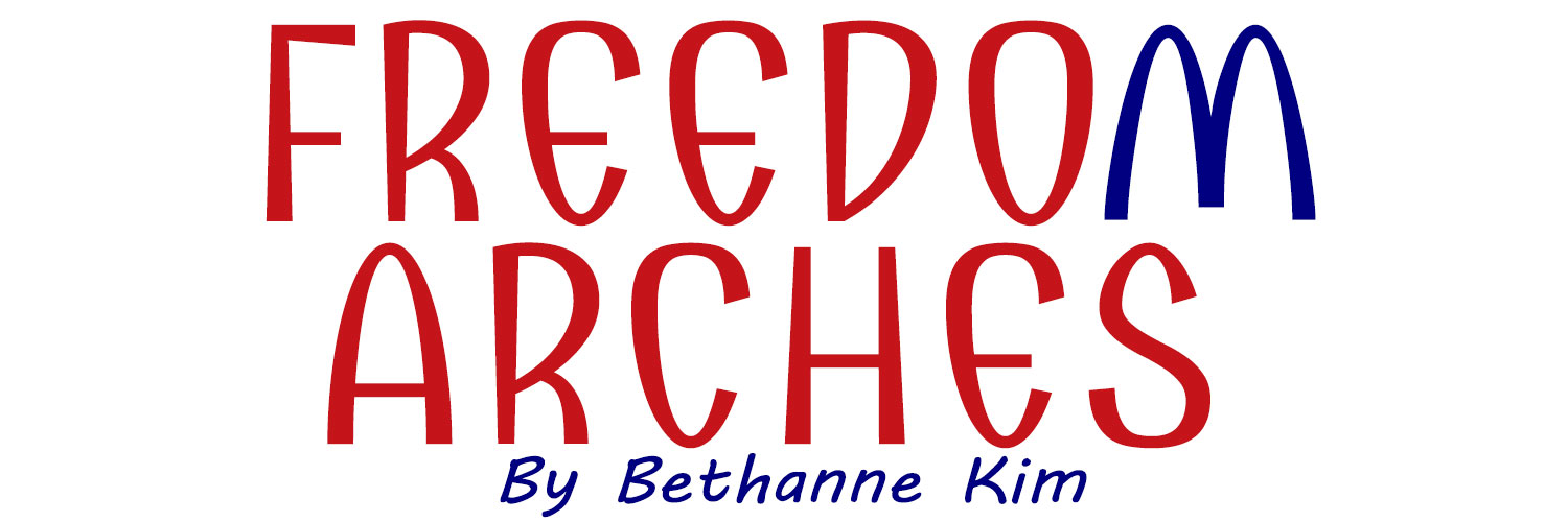 Freedom Arches by Bethanne Kim
