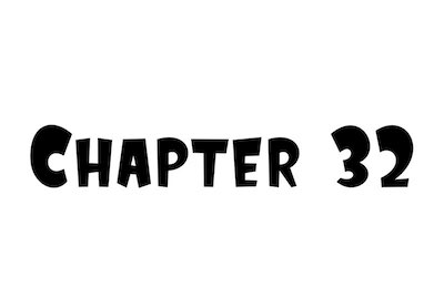 Chapter 32