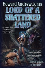 Lord of a Shattered Land - eARC