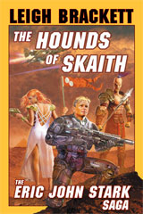 The Hounds of Skaith: Volume II of The Book of Skaith