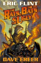 The Rats, the Bats and the Ugly