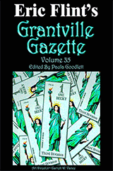 Grantville Gazette Bundle Volumes 35 to 40