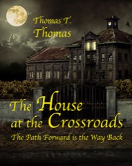The House at the Crossroads