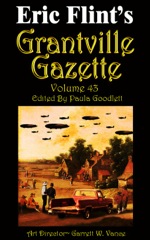Grantville Gazette Volume 43