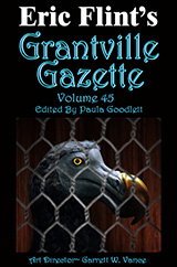 Grantville Gazette Volume 45