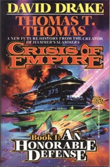 Crisis of Empire Book I: An Honorable Defense