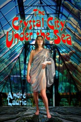 The Crystal City Under the Sea