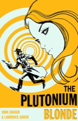 The Plutonium Blonde
