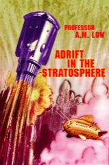 Adrift in the Stratosphere