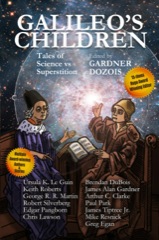 Galileo's Children: Tales of Science vs. Superstition