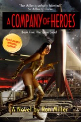 A Company of Heroes Book Five: The Space Cadet