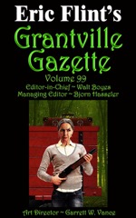 Grantville Gazette Volume 99