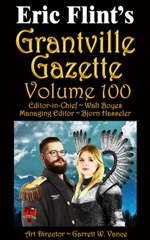 Grantville Gazette Volume 100