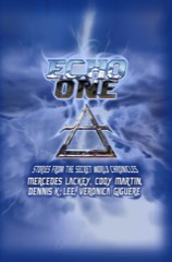 ECHO One: Tales from the Secret World Chronicles