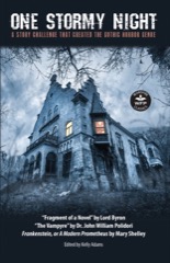 One Stormy Night: A Story Challenge That Created the Gothic Horror Genre