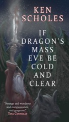 If Dragon's Mass Eve Be Cold and Clear