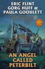 An Angel Called Peterbilt by Eric Flint, Gorg Huff and Paula
