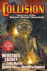 Collision: Book Four of the Secret World Chronicle - eARC