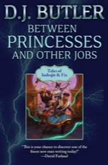 Between Princesses and Other Jobs - eARC