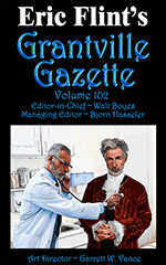 Grantville Gazette Bundle Volumes 101, 102