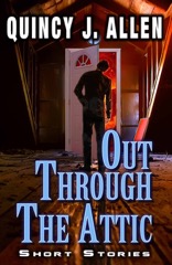 Out Through the Attic