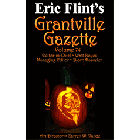 Grantville Gazette Bundle Volumes 74, 75, 76