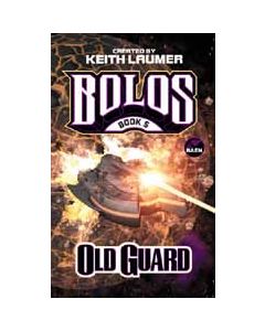 Bolos, Book 5: Old Guard