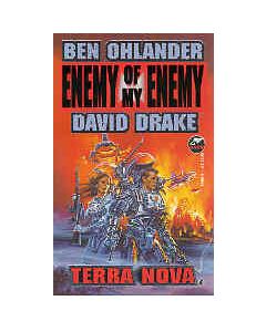 Enemy of My Enemy:Terra Nova I