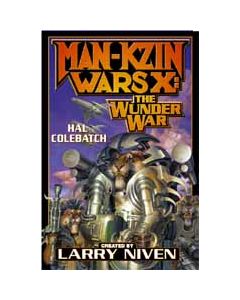 Man-Kzin Wars X: The Wunder War