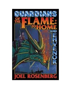 Guardians of the Flame: To Home and Ehvenor