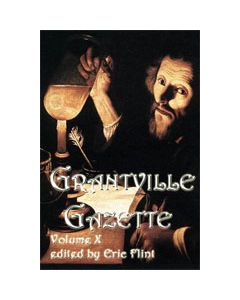 Grantville Gazette Volume 10