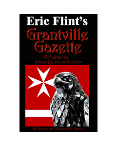 Grantville Gazette Bundle Volumes 44,45,46